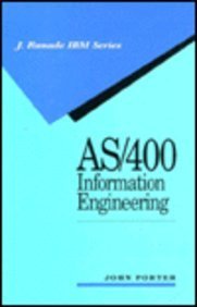 As/400 Information Engineering (J. Ranade IBM Series): Porter, John ...