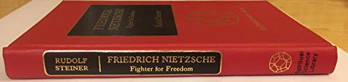 Friedrich Nietzsche: Fighter for Freedom 0893450332 Book Cover