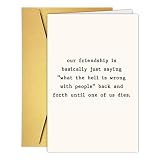 RPJIEKINXU Funny Frienship Day Card, Sarcastic Friendship Birthday Card for Bestie Best Friend Sister Women Her. What the Hell Is Wrong with People Back and Forth