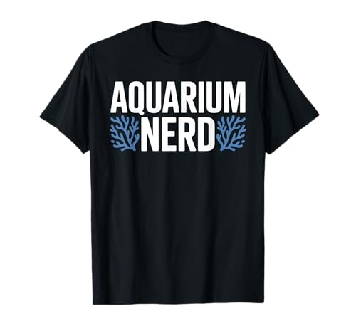 Best Aquarium Art for Men Women Fish Tank Aquarium Lover T-Shirt