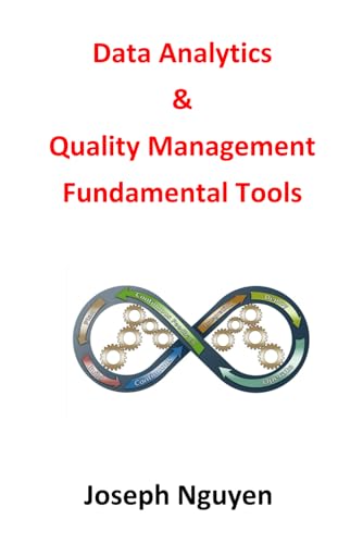 Data Analytics and Quality Management Fundamental Tools