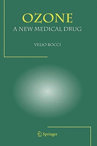 OZONE A New Medical Drug      1st Edition, Kindle Edition