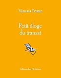 petit éloge du transat (french edition)