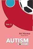 Autism Soccer:: At Home