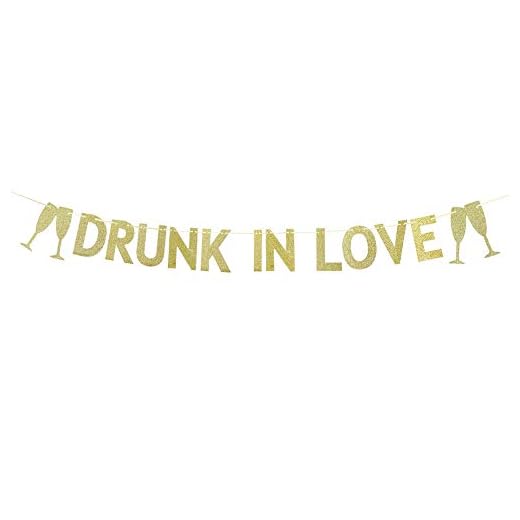DRUNK IN LOVE Banner,Hanging Theme Photo Backdrop for Wedding, Engagement, Bridal Shower, Bachelor, Bachelorette, Anniversary Party Decoration (Gold).