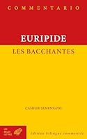 Les Bacchantes (French Edition) 225145716X Book Cover