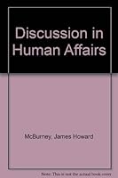 Discussion in human affairs, B001KWW3XE Book Cover
