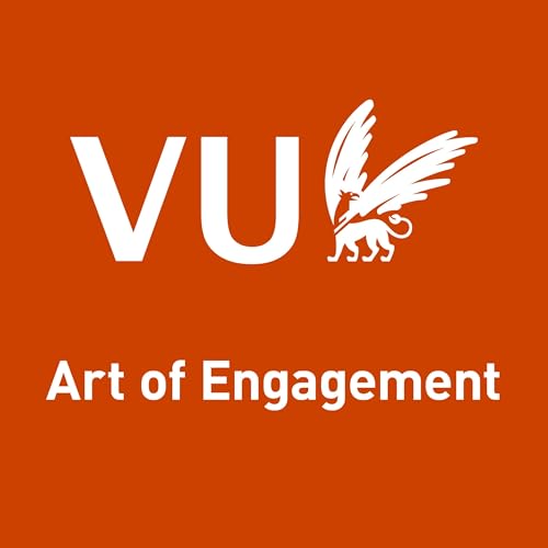 VU Amsterdam - Art Of Engagement Podcast Por VU Amsterdam arte de portada
