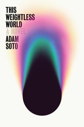 This Weightless World: A Novel view 2