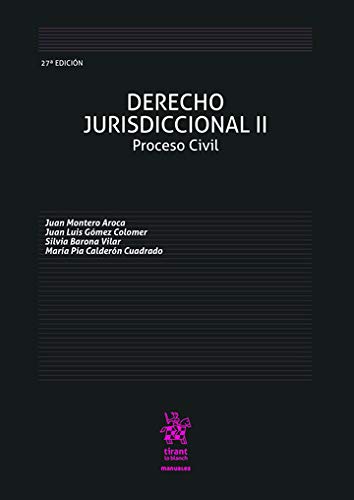 Derecho jurisdiccional II: Proceso civil, 27 edición: 1 (Manuales)