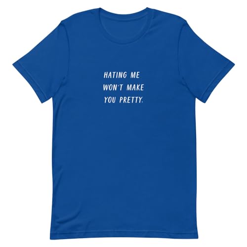 T-shirt Hating Me Won't Make You Pretty au design minimaliste noir et blanc avec lettrage