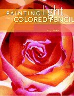Painting Light With Colored Pencil
