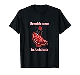 Canciones españolas Souvenir España Andalucía Camiseta