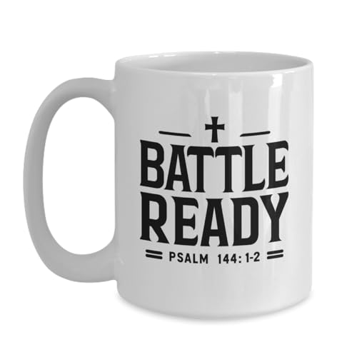 BeeTeeStore Battle Ready Psalm 144:1-2 Christian Dad Coffee Mug 15oz White Ceramic Scripture Faith Religious Gift for Father Men
