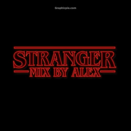 Couverture de Stranger Mix By Alex