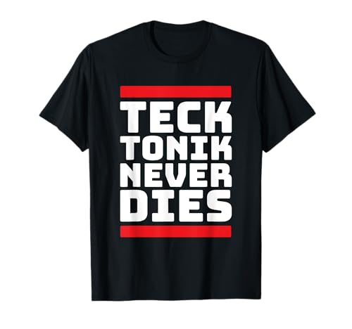 Photo de Tecktonik Never Dies – Style de danse du milieu des années 2000 T-Shirt