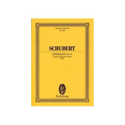 Symphony No.6 in C Major, D 589. Miniature Score