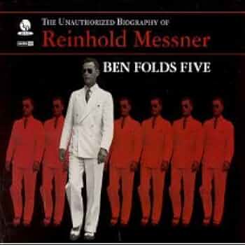BEN FOLDS FIVE「〜Of Reinhold Messner」 Amazon.com: The Unauthorized Biography Of Reinhold Messner