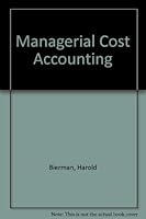 Managerial Cost Accounting 0023097205 Book Cover