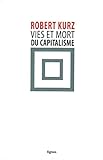 Vies et mort du capitalisme