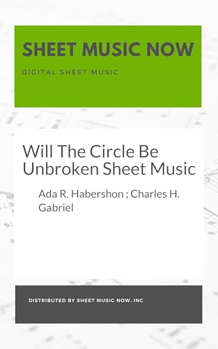 Will The Circle Be Unbroken Sheet Music