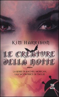 Le creature della notte Le creature della notte