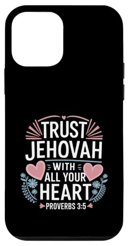 Jehovah's Witness Trust Jehovah Heart Proverbs 3:5 JW ORG JW �X�}�z�P�[�X iPhone 12 mini �p