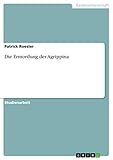  Die Ermordung der Agrippina