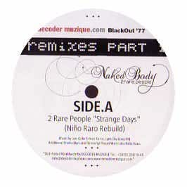 2 Rare People / Naked Body (Remixes) (Part 1) - 2 Rare People: Amazon