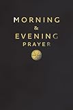 Morning and Evening Prayer