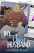 Sommario Review Ebook My Ogre Husband (Stories from New Eden) Full