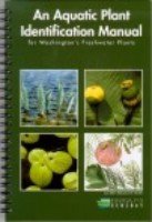 An Aquatic Plant Identification Manual for Washington's Freshwater Plants B000BQW5JM Book Cover