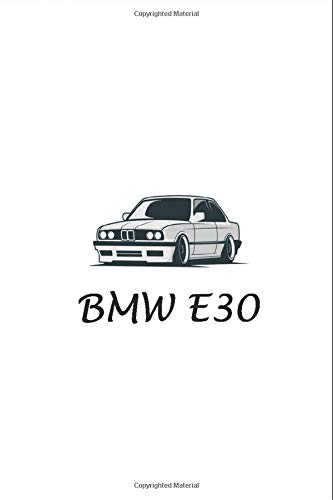Preisvergleich Produktbild BMW E30 notebook (6 x 9) 110 pages: Lined notebook
