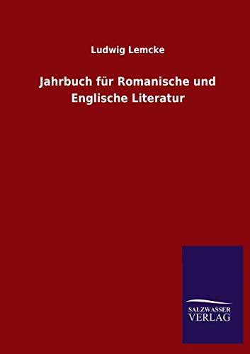 Jahrbuch für Romanische und Englische Literatur (German Edition)