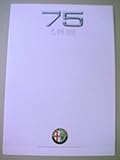 alfa romeo 159 prospekt  Prospekt Alfa Romeo 75 1.8 IE - von 1989 - auf 8 Seiten aufklappbar - deutsche Ausgabe -