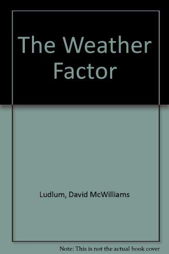 The Weather Factor 0395276047 Book Cover