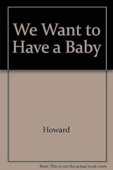 Hardcover We Want to Have a Baby Book