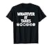 Marvel Avengers: Endgame Whatever It Takes T-Shirt