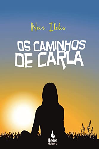 Os Caminhos de Carla