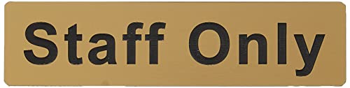 Caledonia Signs 59080 Staff Only Label, Engraved Brass Effect Pvc, 140 mm x 35 mm