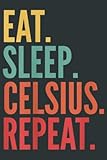  Celsius Crypto Eat Sleep Celsius Repeat: Sermon Journal_110pages_6x9_with_bleed