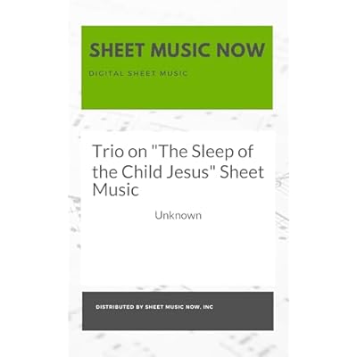 Trio on "The Sleep of the Child Jesus" Sheet Music