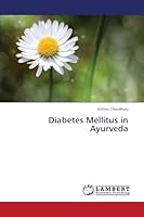 Diabetes Mellitus in Ayurveda 3659468169 Book Cover