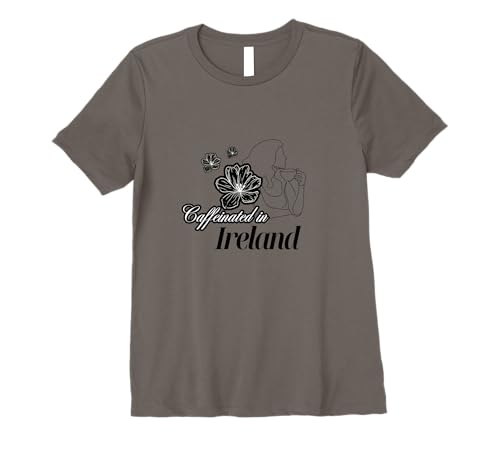 Womens Caffeinated in Ireland Travel Vacation Premium T-Shirt