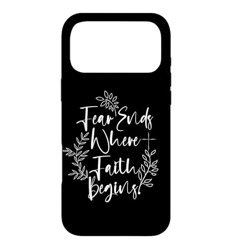 Fear Ends Where Faith Begins Botanical Floral �X�}�z�P�[�X iPhone 17 Pro Max �p