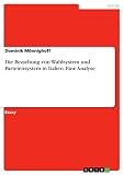 Die Beziehung von Wahlsystem und Parteiensystem in Italien. Eine Analyse