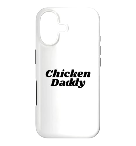 Chicken Daddy Huhner Vater Landwirt Geflugelzuchter Vatertag �X�}�z�P�[�X iPhone 17 �p