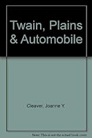 Twain, Plains & Automobile 155652210X Book Cover