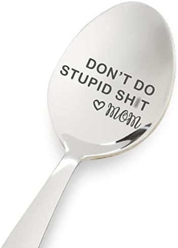 Funny Gift for Son Daughter | Long Distance Gift | Son Brithday Christmas Gift for Him | Teen Boy Girl Gift | Dont Do Stupid - Teenager Engraved Spoon Gift | 7 inch Stainless Steel Spoon