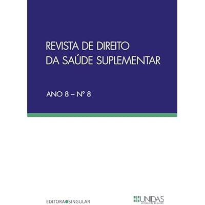 Revista de Direito da Sa&uacute;de Suplementar n. 8